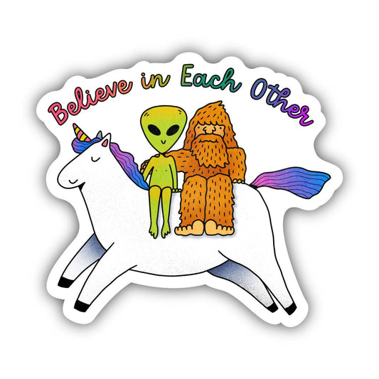 Believe in Each Other Sticker