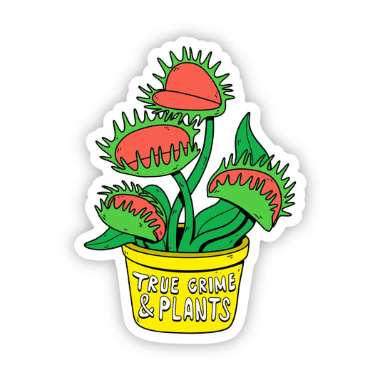 True Crime & Plants Sticker