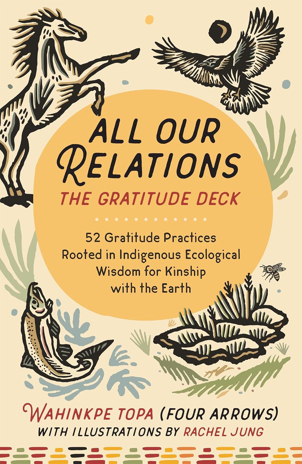 All Our Relations: The Gratitude Deck