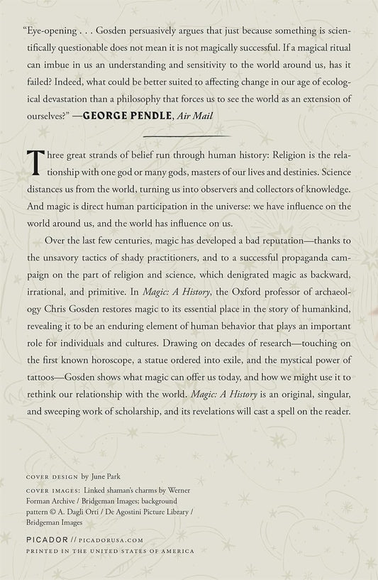 Magic: A History: From Alchemy to Witchcraft, from the Ice Age to the Present