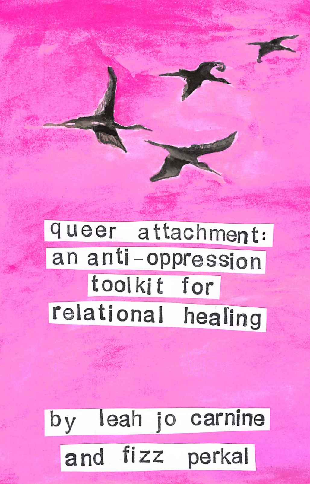 Queer Attachment Zine