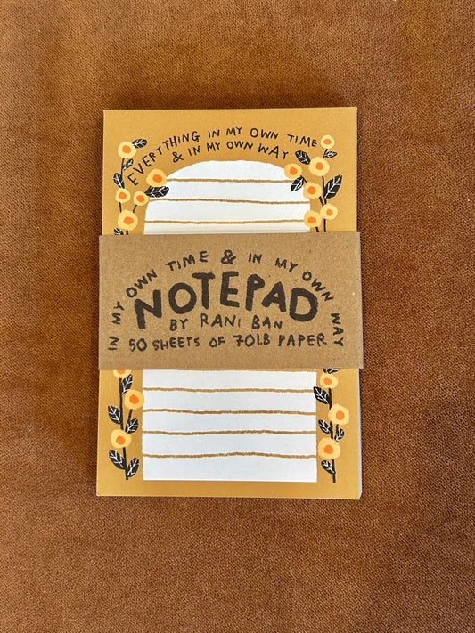 In My Own Time & My Own Way Notepad