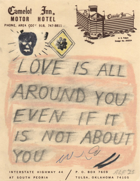 Love Is All Around You Print
