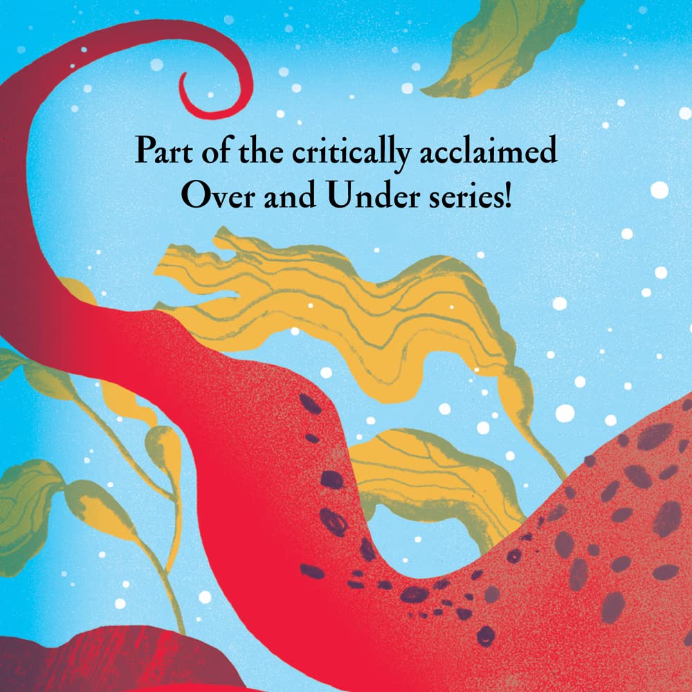 Award-winning duo Kate Messner and Christopher Silas Neal return in this latest addition to the Over and Under picture book series, this time exploring the rich, interconnected ecosystem of the ocean!