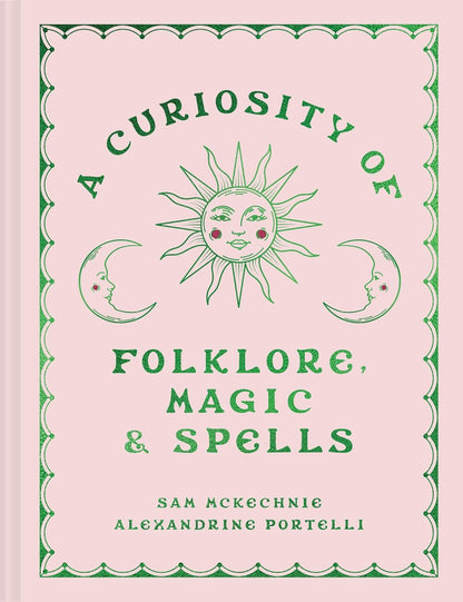 Curiosity of Folklore, Magic & Spells