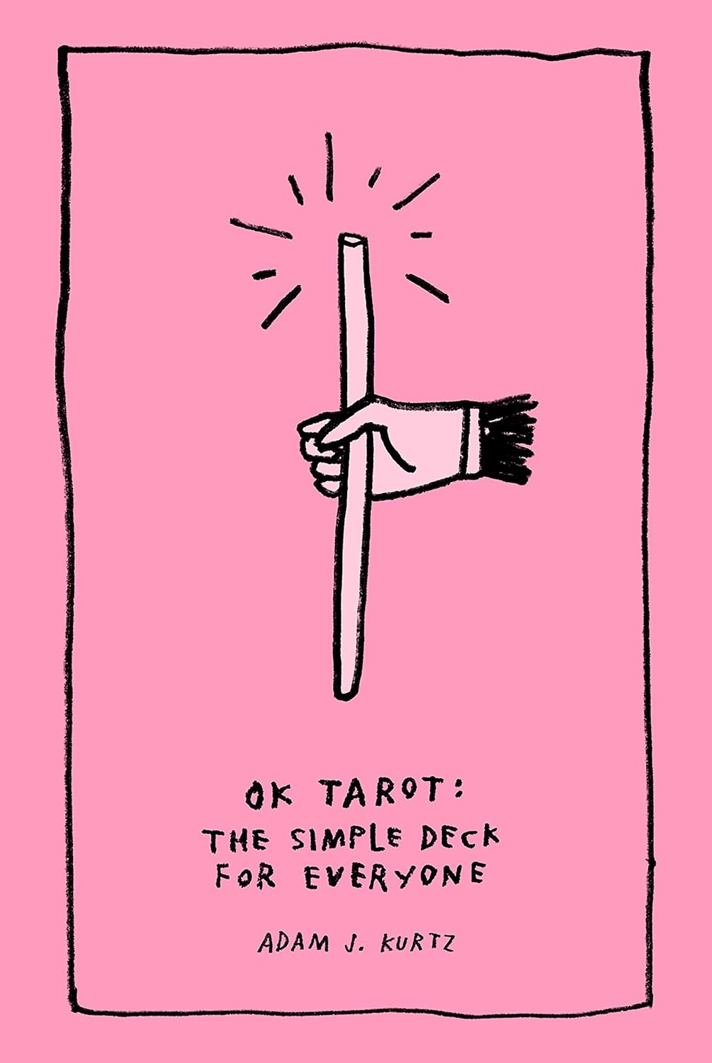 Ok Tarot: The Simple Deck for Everyone