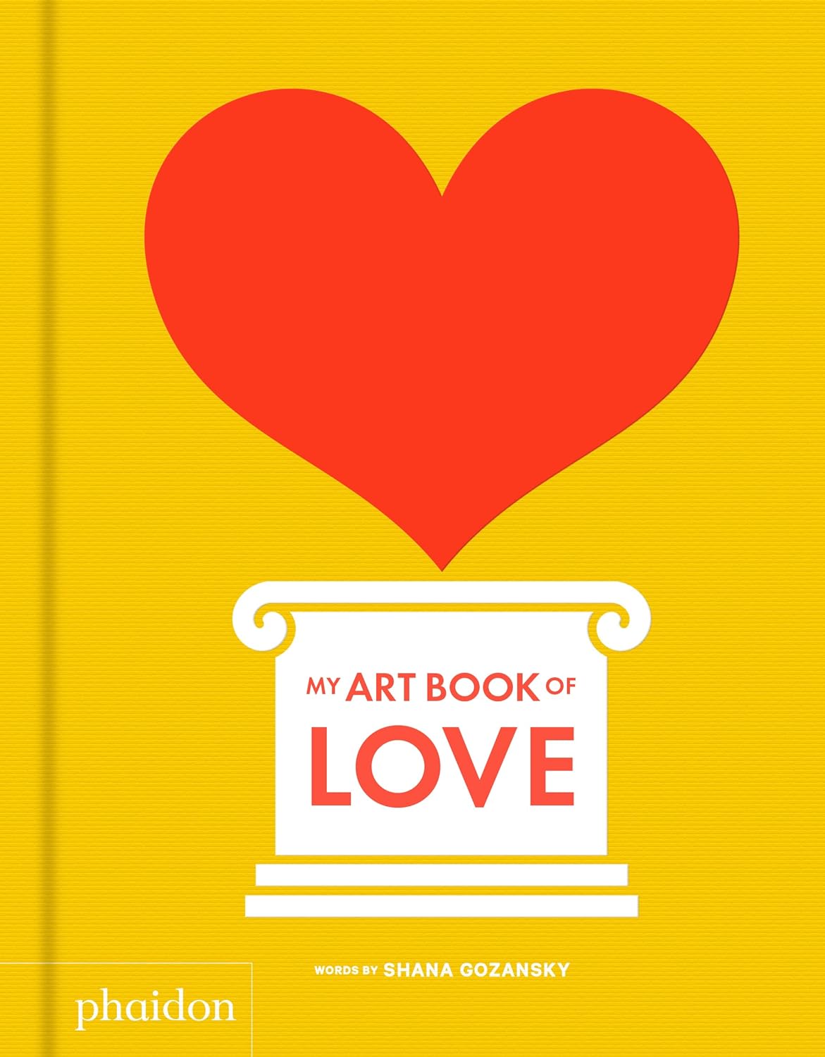 My Art Book of Love by Phaidon Press