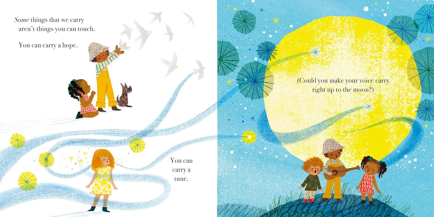 This gorgeous, reassuring picture book highlights all the precious things we can carry, from toys and treasures to love and hope. Best of all, it shows how we can all care for each other with the love we carry in our hearts.