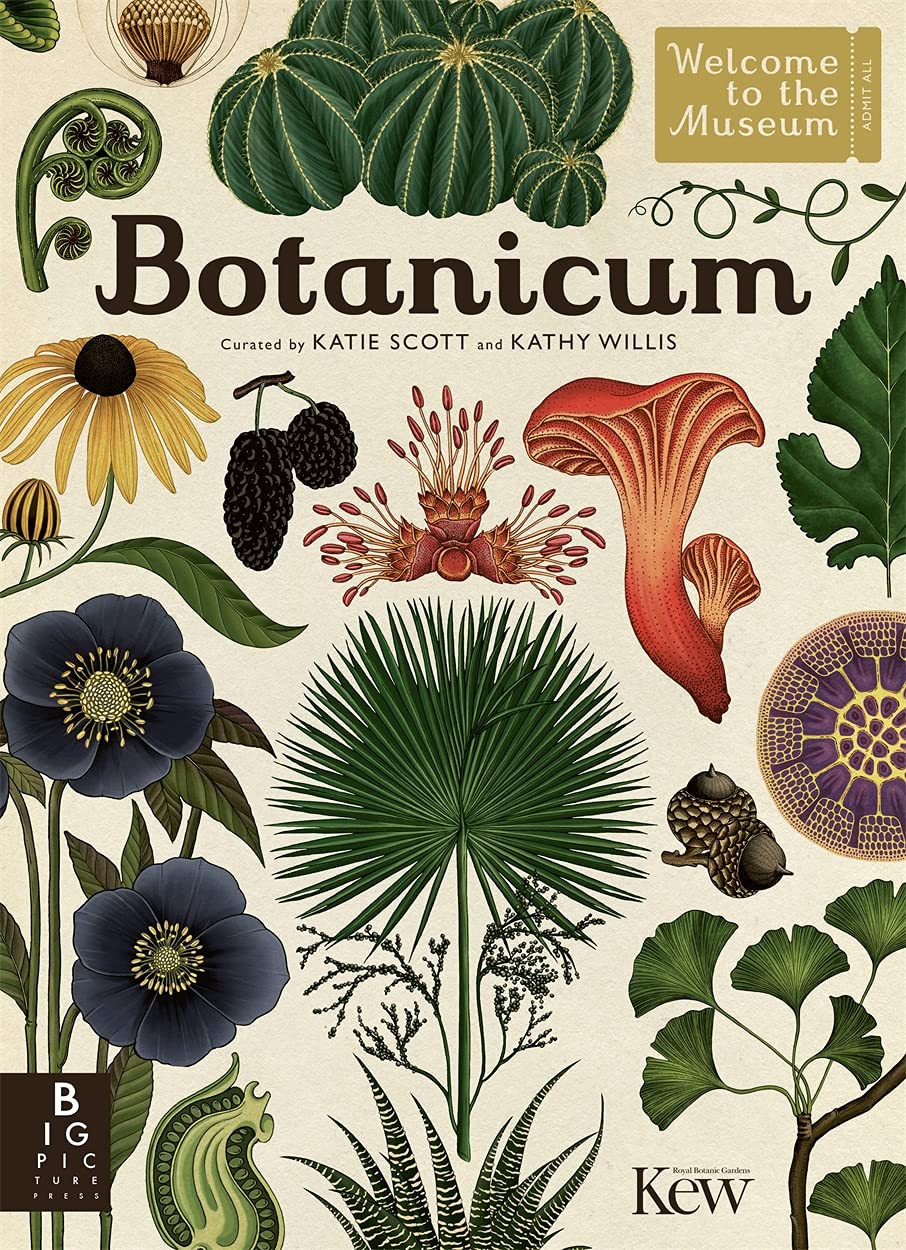 Botanicum: Welcome to the Museum - The 2017 offering from Big Picture Press's Welcome to the Museum series, Botanicum, is a brilliantly curated guide to plant life. From perennials to bulbs to tropical exotica, Botanicum is a wonderful feast of botanical knowledge complete with superb cross sections of how plants work.
