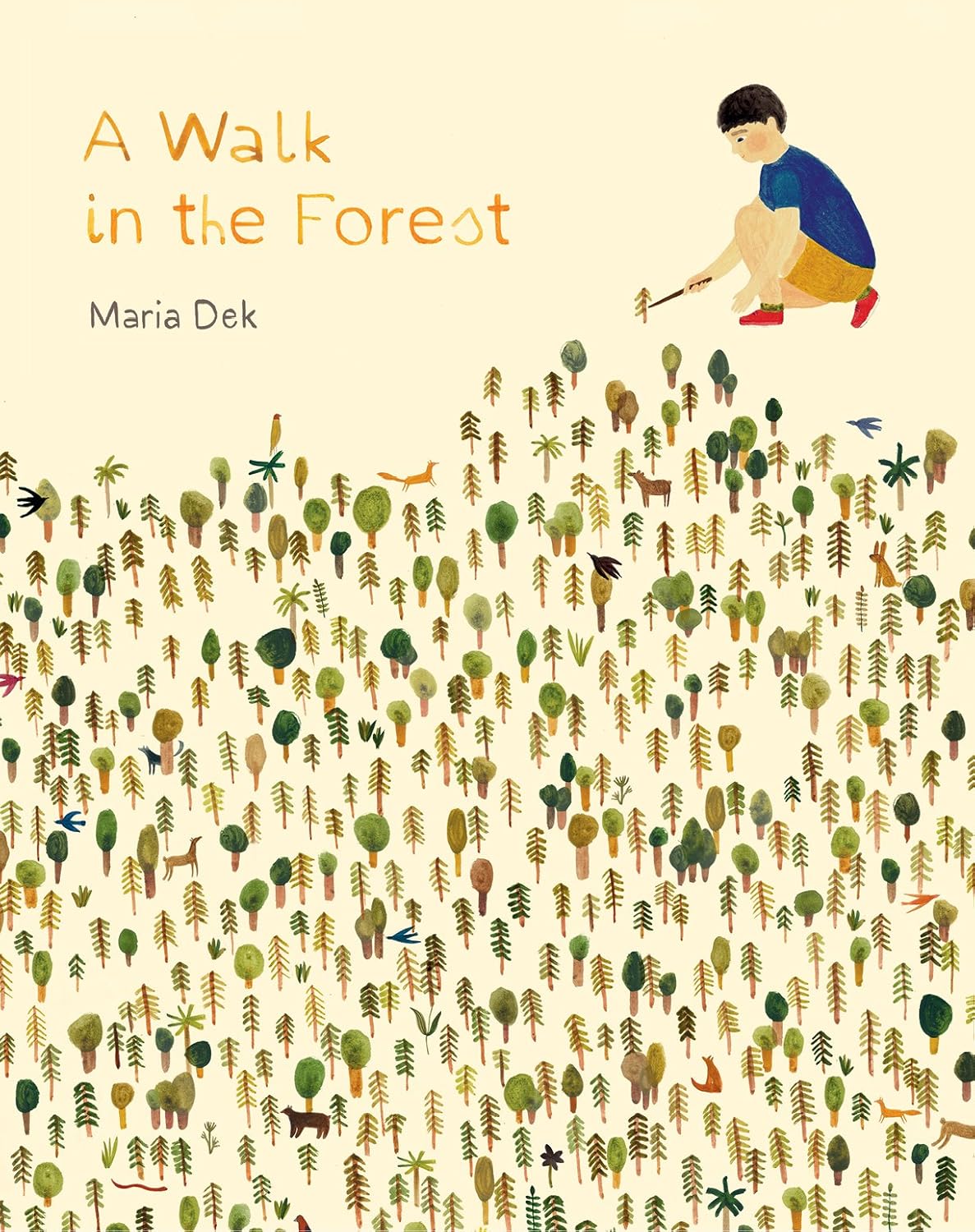 A Walk in the Forest Book by Maria Dek