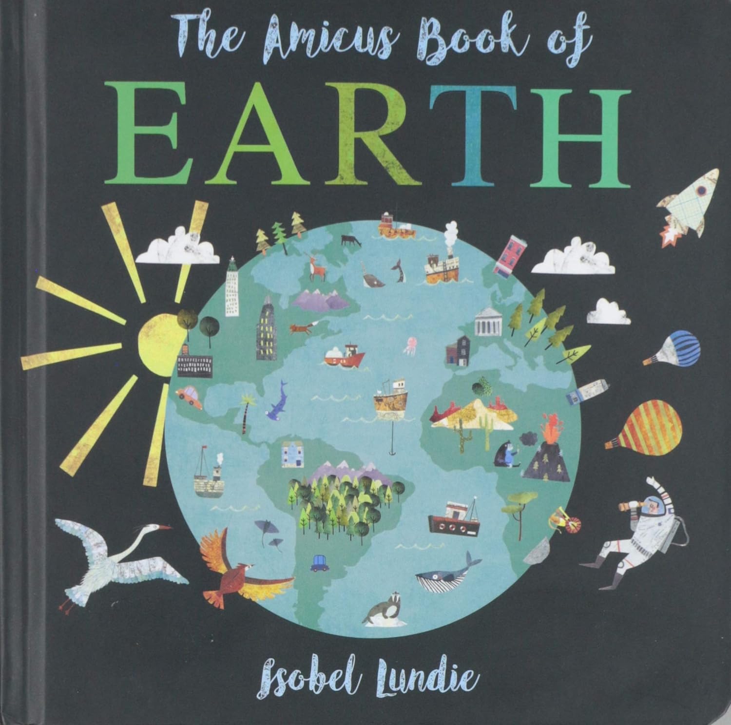Striking collage-style art made from maps and marbled papers illustrates the beauty and variety of places on Earth in this sturdy board book for toddlers.