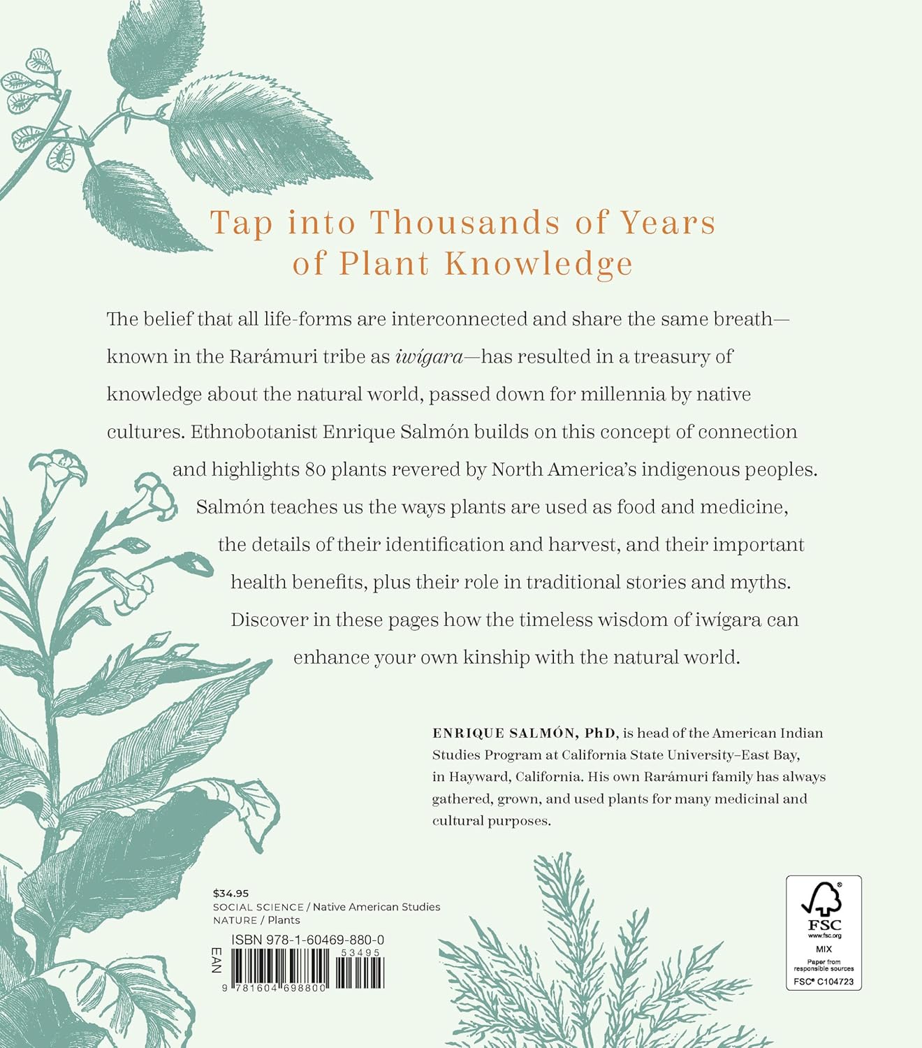 Iwigara: American Indian Ethnobotanical Traditions & Science
