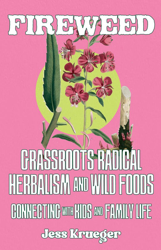 Fireweed Zine
