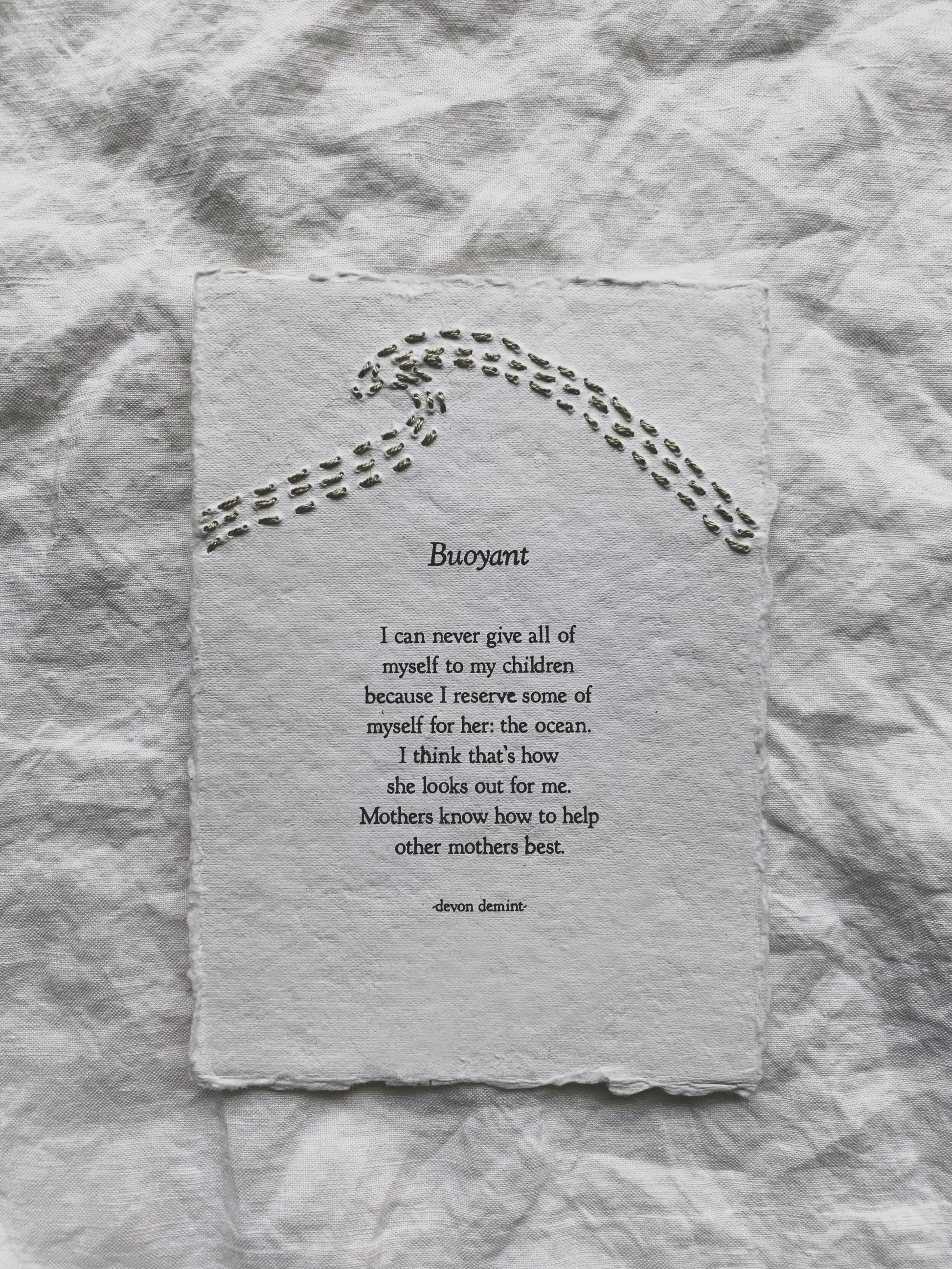 Beautiful and evocative poetry by Leucadia local surfer, skater, mother and writer Devon Demint. Ready-to-frame poem print, on hand painted cotton cold press paper. Unframed. Measures 5" x 7".